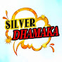 Silver dhamaka