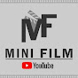 MINI FILM