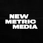 New Metric Media