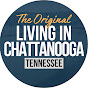 Living in Chattanooga Tennessee