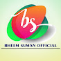 Bheem Suman Official