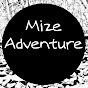 Mize Adventure