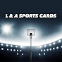 L&A Sports Cards