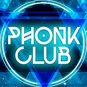 «PHONK Club»