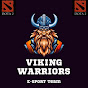 Dota2 VikingWarriors