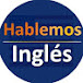 Hablemos Inglés