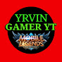 YRVIN GAMER YT