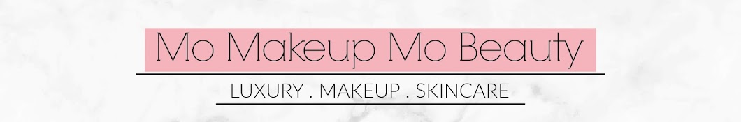 Mo Makeup Mo Beauty Banner
