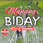 manang biday official channel