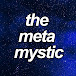 the meta mystic