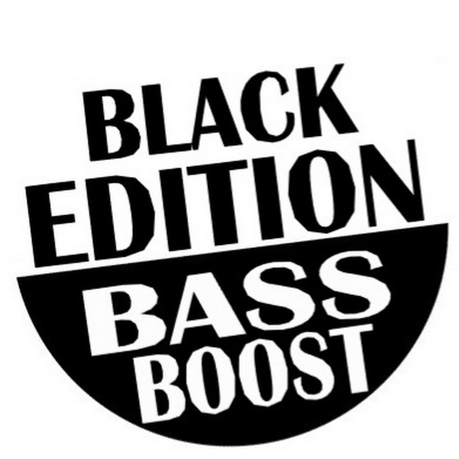 Black Edition Bass Boost - YouTube