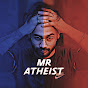 Mr Atheist