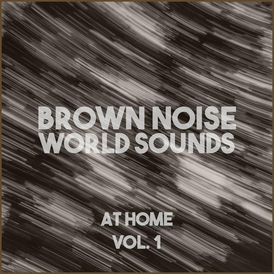 Brown noise