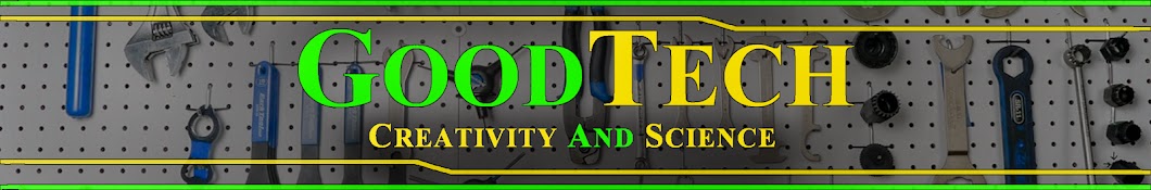 GOODTECH - Creativity and Science