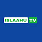 @ISLAAHU TV