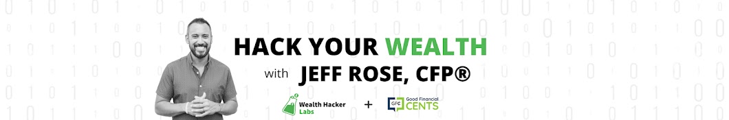 Wealth Hacker - Jeff Rose Banner