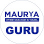 Maurya Guru