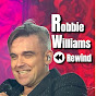 Robbie Williams Rewind Podcast