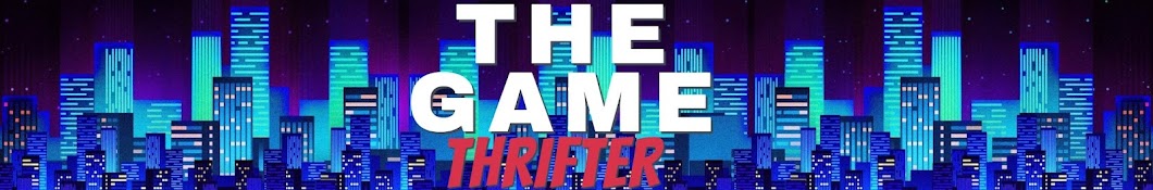 THE GAME THRIFTER