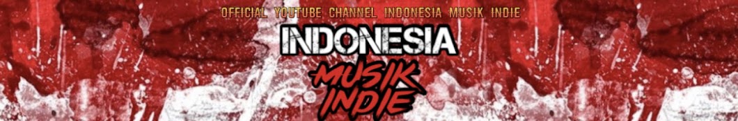 INDONESIA MUSIK INDIE