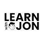 Learn with Jon