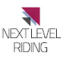 Next Level Riding