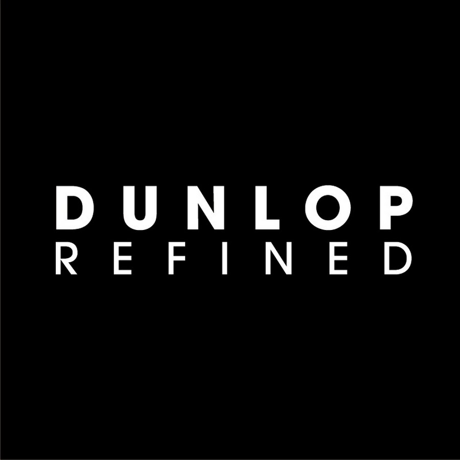 DUNLOP REFINED - YouTube