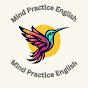 Mind Practice English