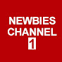 Newbies Channel 1