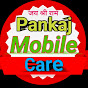 Pankaj Mobile care