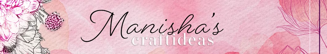 Manisha's CraftIdeas