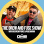 Drew And Fuse Show