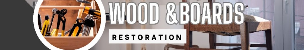 wood & boards restoration 