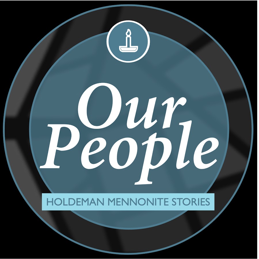 Our People: Holdeman Mennonite Stories - Youtube