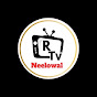 Rtv Neelowal