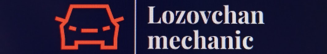 Lozovchan Mechanic