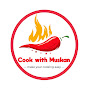 Cook with Muskan