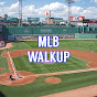 MLB Walkup