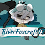 RiverFoxcraft47