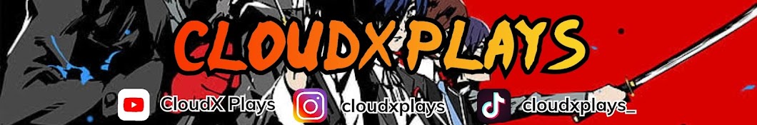 CloudX Plays