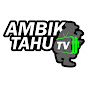 AmbikTahuTV