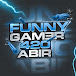 FUNNY GAMER 420 ABIR