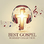 Best Gospel Worship Collection