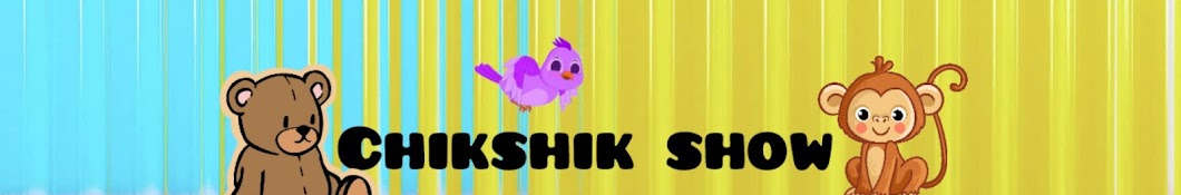 ChikShikShow