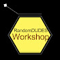 RandomDUDE Workshop