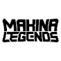 Makina Legends