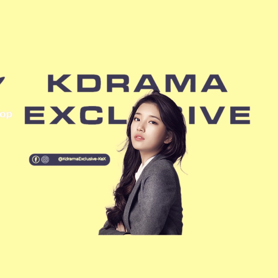 K-DRAMA EXCLUSIVE - KeX