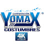 YOMAX COSTUMBRES