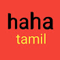 Ha ha ha tv tamil