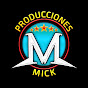 Producciones Mick